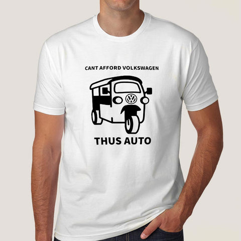 Buy Cant Afford Volkswagen Thus Auto Men's T-shirt At Just Rs 349 On Sale! Online India