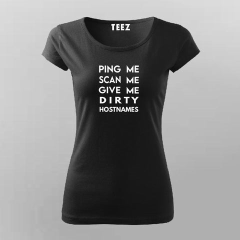 Pink Me Scan Me Give Me T-Shirt For Women