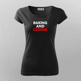 Baking and coding T-Shirt For Women