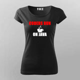 Coders Run On Java t-shirt for women online