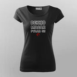 Dekho Magar Pyaar Se T-shirt For Women