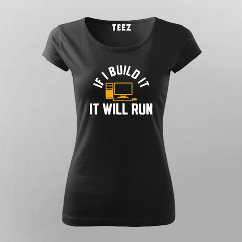Build It Run It Programmer  T-shirt For Women Online