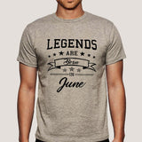 Legends are born in June Men's T-shirt