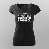 HTTP Protocol Geek Tee for Women - Speak Internet