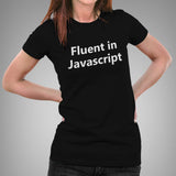 Fluent in JavaScript [JS] Women's Programming T-shirt
