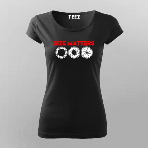 Lens Size Matters T-Shirt For Women Online India