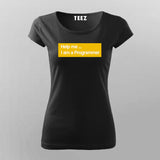 Help Me Programmer T-shirt For Women