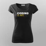Coding Is Art Programmer T-Shirt For Women
