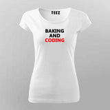 Baking and coding T-Shirt For Women