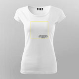 Buy this A Bug cannot be Found where it doesnt Exist, Programmer Testing T-shirts from Teez.