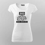 Programming-error T-Shirt For Women
