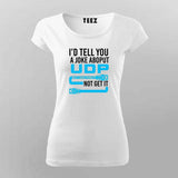 UDP Joke T-shirt: Guaranteed Delivery Not Included
