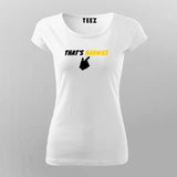That's Bakwas - Unique Women's Tee