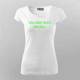 You have been hacked T-Shirt For Women