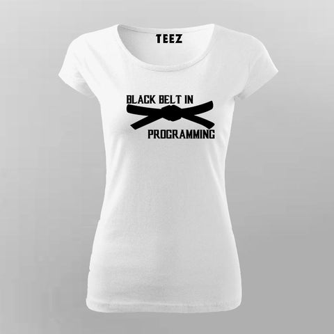 Black Belt In Programming T-Shirt For Women Online India