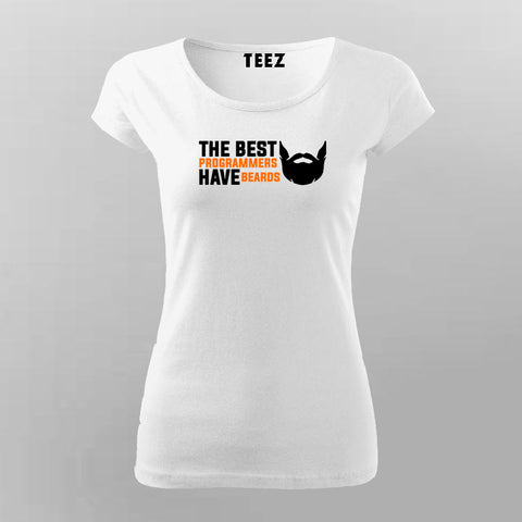 The Best Programmers Have Beards T-Shirt For Women Online