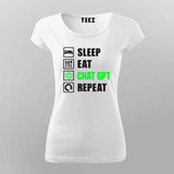 Sleep Eat ChatGPT Repeat Women's Tee