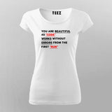 You Are Beautiful As Code Works Without Errors From The First Run T-shirt For Women