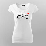 Infinity and Beyond Cute Couple Loving T-shirt for Men and Women