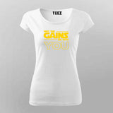 May The Gains Be With You: Fitness Tee