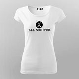 Architect  All Nighter T-Shirt For Women