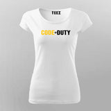 Code  Of Duty T-Shirt For Women