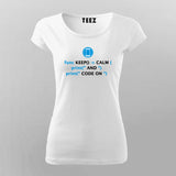 Keep Calm Shirt for IOS Swift Developers T-Shirt For Women India