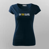 UnFknBlvbl: Express Unbelief Stylishly Tee