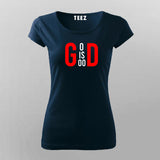 God Is Good T-Shirt For Women