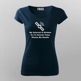 My Internet Is Broken - Tech Trouble Tee
