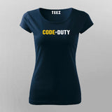 Code  Of Duty T-Shirt For Women