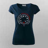 Everyone's A Photographer Until T-Shirt For Women