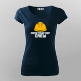 Construction Crew T-Shirt For Women