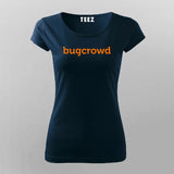 BugCrowd  T-Shirt For Women