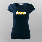 Drew T-Shirt For Women