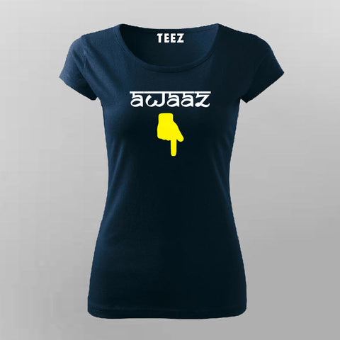 Awaaz Neeche T-shirt For Women Online