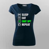 Sleep Eat ChatGPT Repeat Women's Tee