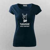 Thalaivar Aatam Aarambam  T-Shirt For Women
