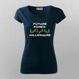 Future Forex Millionaire Day Trader Stock T-Shirt For Women