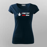 Yoga Now Wine Later Funny T-Shirt For Women