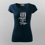 Buy I Asked God for an Angel, He Sent me a Daughter T-Shirt For Women