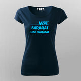 More Sararat Less Sarafat T-Shirt For Women Obline