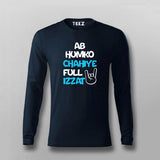 AB HUMKO CHAHIYA FULL IZZAT Hindi T-shirt For Men