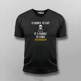 A CHANCE TO CUT IS CHANCE TO CURE V-neck T-shirt For Men Online India