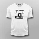 Good Ride Fixes Everything - Biker's Motto T-Shirt