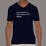 I'm Allergic To People, Introvert Men's attitude V_Neck T-shirt online india