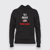 ALL I NEED IS BOHOT PAISA Hindi Funny Hoodies For Women