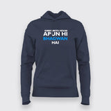 APUN HI BHAGWAN HAI Hoodies For Women