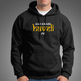Aao khabi haveli pe Hoodies For Men