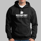 Accountant Powered By Coffee Hoodies For Men India